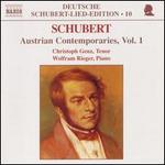 Schubert: Austrian Contemporaries, Vol. 1