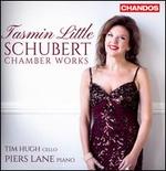 Schubert: Chamber Works