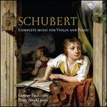 Schubert: Complete Music for Violin and Piano