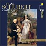 Schubert: Complete Piano Trios