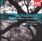 Schubert: Complete Works for Violin and Piano