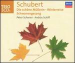 Schubert: Die sch�ne M�llerin; Winterreise; Schwanengesang