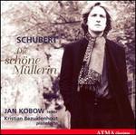 Schubert: Die sch�ne M�llerin