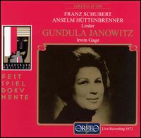 Schubert, H�ttenbrenner: Liener - Gundula Janowitz (soprano); Irwin Gage (piano)