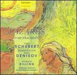 Schubert: Lazarus, D 689 [Fragment]