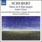 Schubert: Mass in E flat major; Stabat Mater