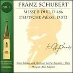 Schubert: Messe; Deutsche Messe - St. Augustin Choir (choir, chorus); St. Augustin Orchestra; Alois Gla�ner (conductor)