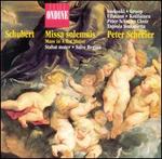 Schubert: Missa solemnis; Stabat meter; Salve Regina