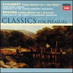 Schubert: Piano Quintet "The Trout"; Brahms: String Sextet No. 1