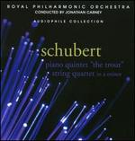 Schubert: Piano Quintet "The Trout"; String Quartet in A minor