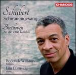 Schubert: Schwanengesang; Beethoven: An die ferne Geliebte