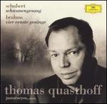 Schubert: Schwanengesang; Brahms: Vier Ernste Ges�nge