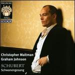 Schubert: Schwanengesang