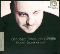 Schubert: Sehnsucht - Elisabeth Leonskaja (piano); Matthias Goerne (baritone)