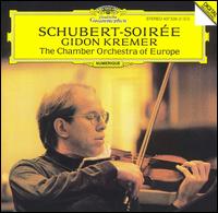 Schubert-Soir�e - Diemut Poppen (viola); Enno Senft (double bass); Gabrielle Lester (violin); Gidon Kremer (violin); Richard Lester (cello);...