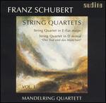 Schubert: String Quartets, Vol. 1 - Mandelring Quartet