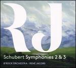 Schubert: Symphonies 2 & 3