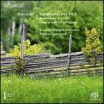 Schubert: Symphonies Nos. 1 & 2