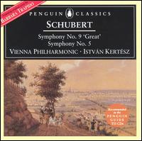 Schubert: Symphonies Nos. 5 & 9 - Istvan Kertesz (conductor)