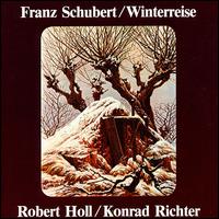 Schubert: Winterreise [1980 Recording] - Konrad Richter (piano); Robert Holl (bass baritone)