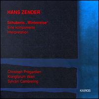 Schubert: Winterreise - Christoph Pr�gardien (tenor); Klangforum Wien; Sylvain Cambreling (conductor)