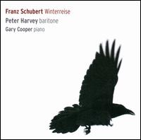 Schubert: Winterreise - Gary Cooper (piano); Peter Harvey (baritone)