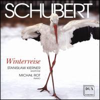 Schubert: Winterreise - Michal Rot (piano); Stanislaw Kierner (baritone)