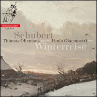 Schubert: Winterreise - Paolo Giacometti (piano); Thomas Oliemans (baritone)