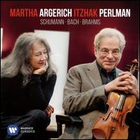 Schumann, Bach, Brahms - Itzhak Perlman (violin); Martha Argerich (piano)