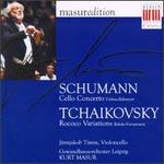Schumann: Cello Concerto; Tchaikovsky: Rococo Variations