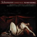 Schumann: Chamber Music