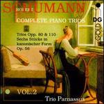 Schumann: Complete Piano Trios, Vol. 2
