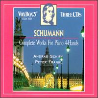 Schumann: Complete Works for Piano 4-Hands - Andr�s Schiff (piano); Annie Frankl (piano); Anthony Halstead (horn); L�szlo Varga (cello); Olga Hegedus (cello);...