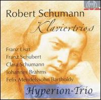 Schumann: Klaviertrios - Hyperion-Trio