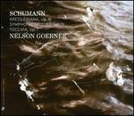 Schumann: Kreisleriana; Symphonic Studies