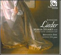 Schumann: Lieder; Maria Stuart; R�ckert-Lieder; Liederkreis - Anthony Spiri (piano); Bernarda Fink (mezzo-soprano)