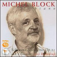 Schumann: Novelletten, Op. 21 - Michel Block (piano)