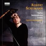 Schumann: Papillons; Davidsb�ndlert�nze; Arabeske