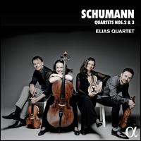 Schumann: Quartets Nos. 2 & 3 - Elias String Quartet
