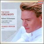 Schumann: Selected Songs
