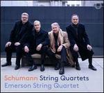 Schumann: String Quartets
