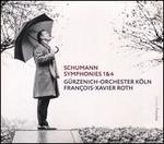 Schumann: Symphonies 1 & 4