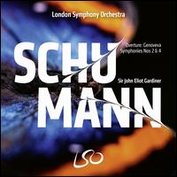 Schumann: Symphonies Nos 2 & 4 - London Symphony Orchestra; John Eliot Gardiner (conductor)
