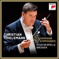 Schumann: Symphonies - Staatskapelle Dresden; Christian Thielemann (conductor)