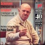 Schumann: Symphony No. 2; Schubert: Symphony No. 8 "Unfinished"