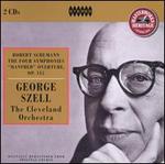 Schumann: The Four Symphonies; "Manfred" Overture, Op. 115