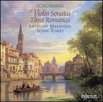 Schumann: Violin Sonatas; Three Romances