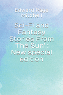 Sci-Fi and Fantasy Stories From 'The Sun': New special edition