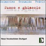Sciarrino, Gesualdo, Fedele: Madrigale