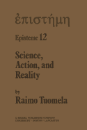 Science, Action, and Reality